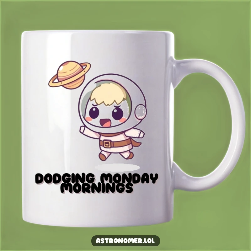 Funny Kawaii Astronomer Mug: Dodging Planet Surprise - Humorous Gift
