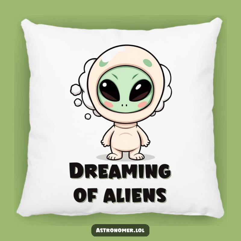 Funny Alien Pillow: Curious Character's Funny Alien Thoughts, Cozy Funny Gift