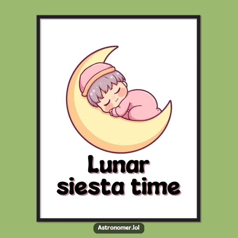 Funny Kawaii Astronomer Digital Art: Sleepy Moon Napper Print