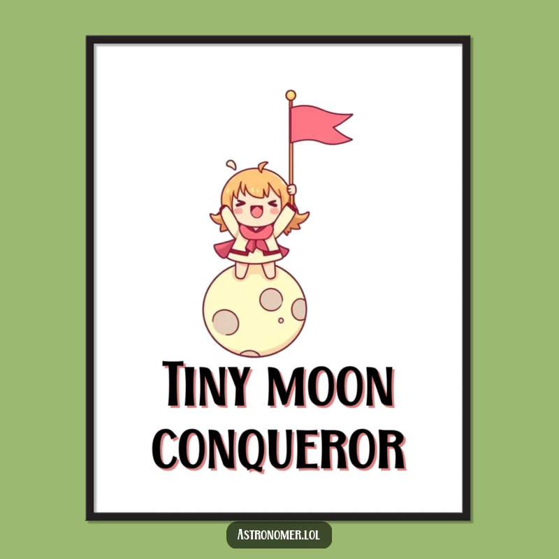 Funny Moon Landing Art Print: Character Flag Planting - Instant Funny Gift