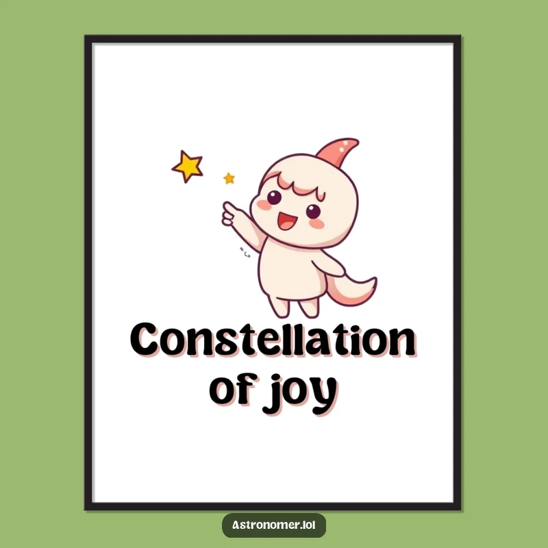 Funny Starry Dreams Art Print: Cute Character's Aspiration Funny Gift