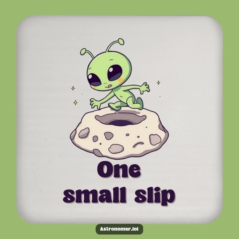 Funny Alien Drink Coaster: Protect Surfaces with Lunar Mishap Flair Gift