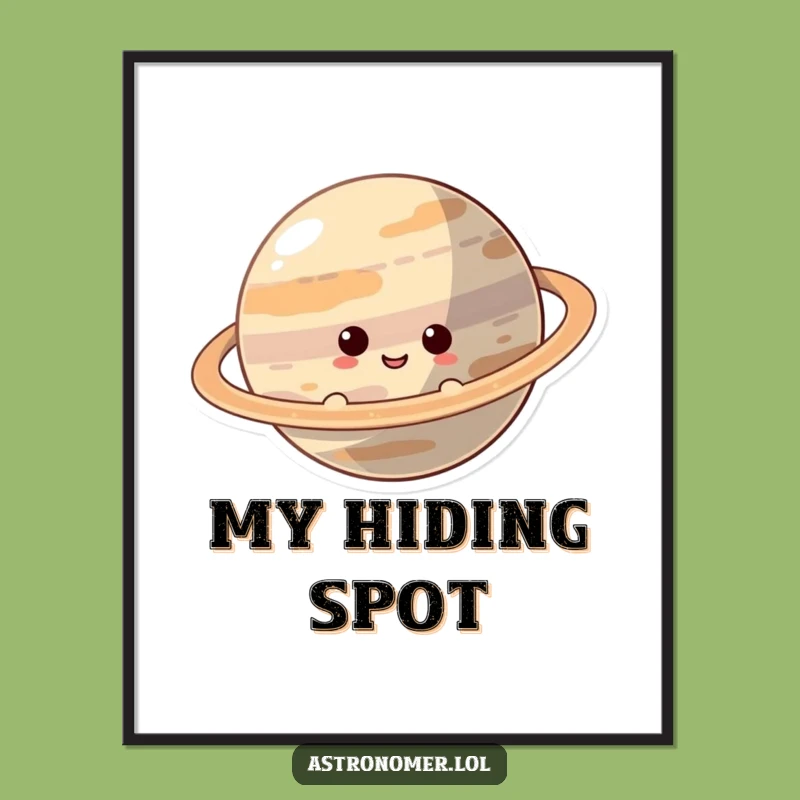Funny Curious Planet Poster, Peeking Character Behind Rings, Hilarious Wall Art Gift!