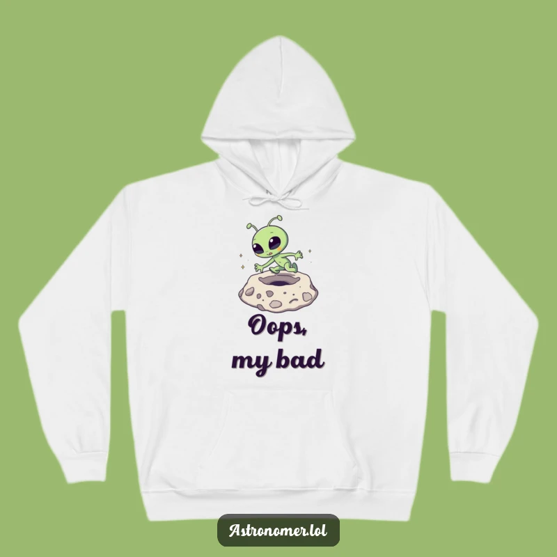 Funny Alien Hoodie: Cozy Moon Crater Mishap Gift for Space Enthusiasts