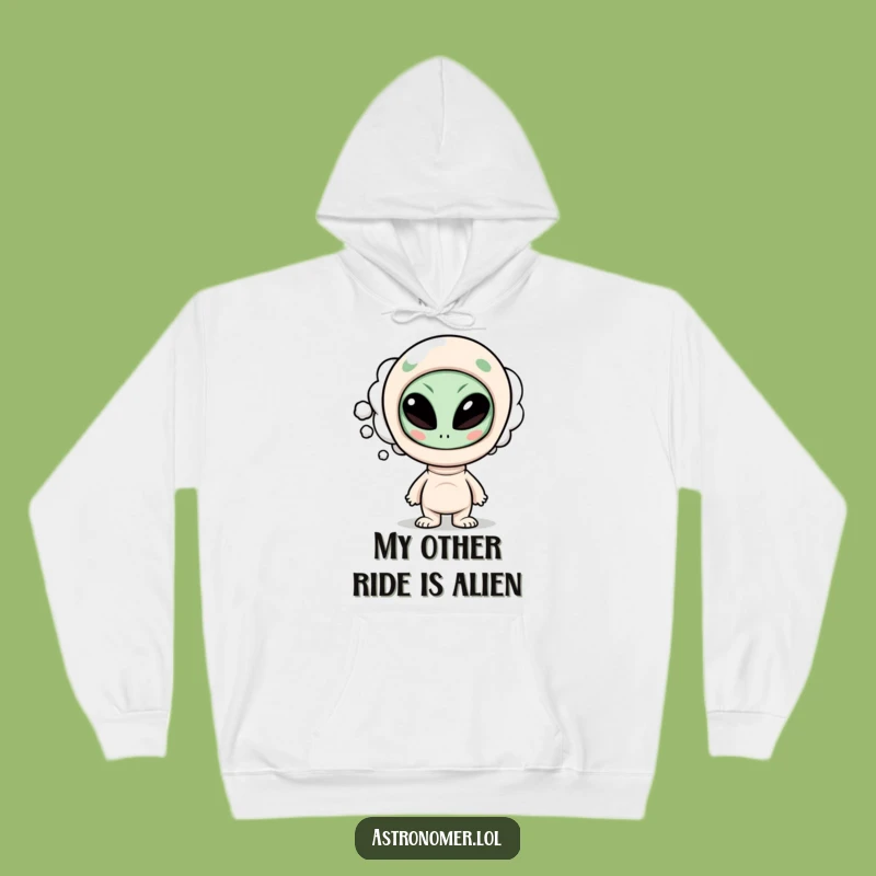Funny Alien Hoodie: Curious Character's Funny Alien Thoughts, Cozy Gag Gift
