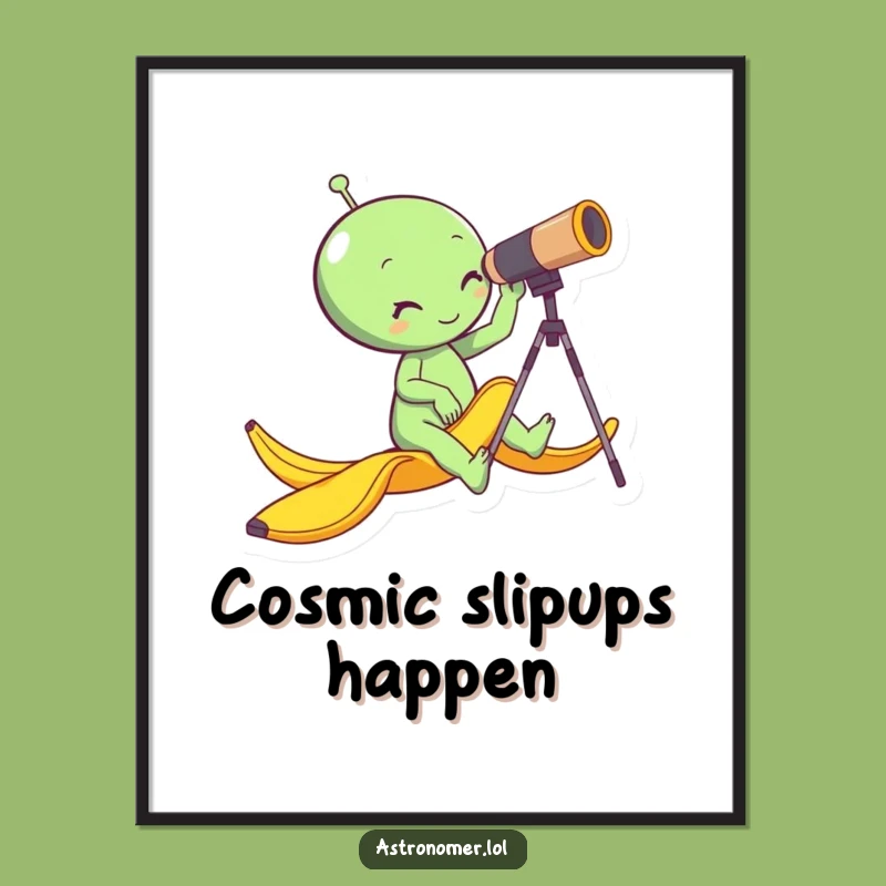 Free Printable Wall Art: Funny Alien Slip, Hilarious Downloadable Space Decor