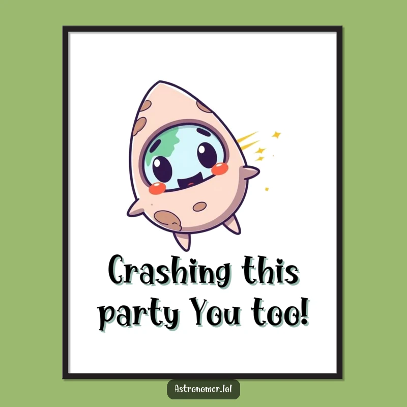 Funny Free Printable Meteorite Wall Art: Grinning Zooming Downloadable Decor