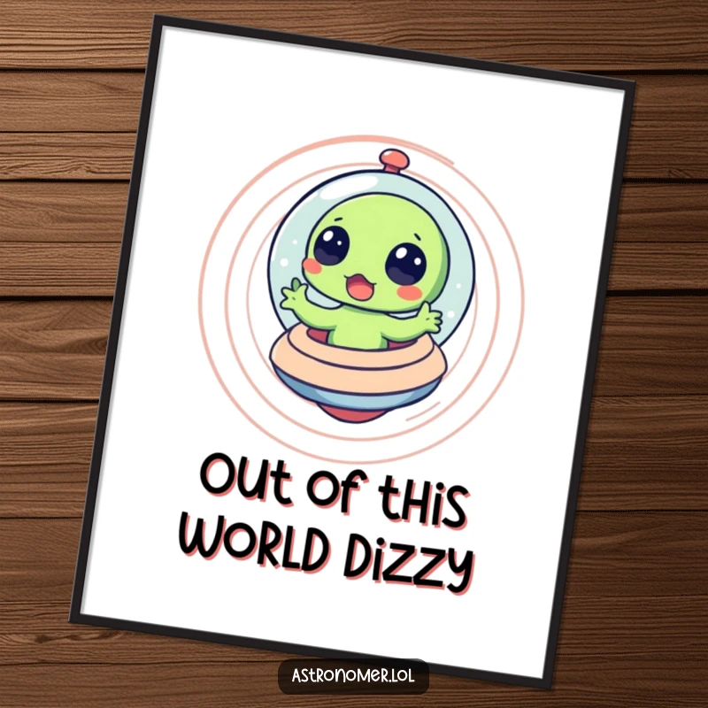 Funny Free Printable Wall Art: Alien in a spaceship spinning in dizzy circles, creating a humorous cosmic scene.