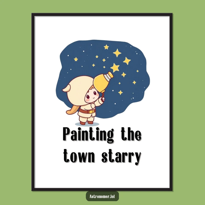 Free Printable Wall Art: Mischievous Kawaii Astronomer Painting Stars Funny Downloadable Art for Your Home