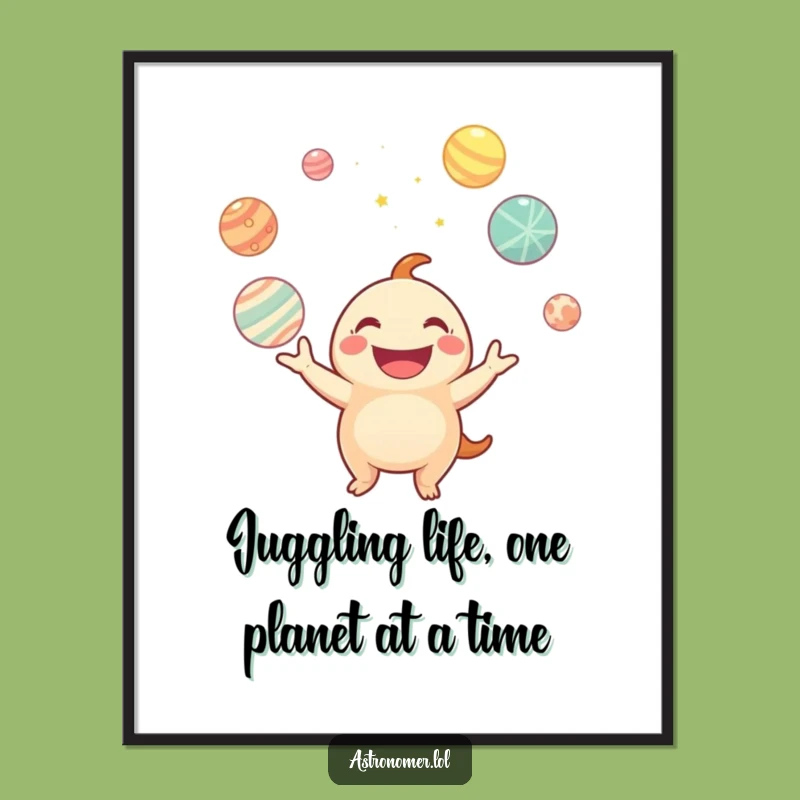 Funny Free Printable Wall Art: Juggling Planets Creature Awe!