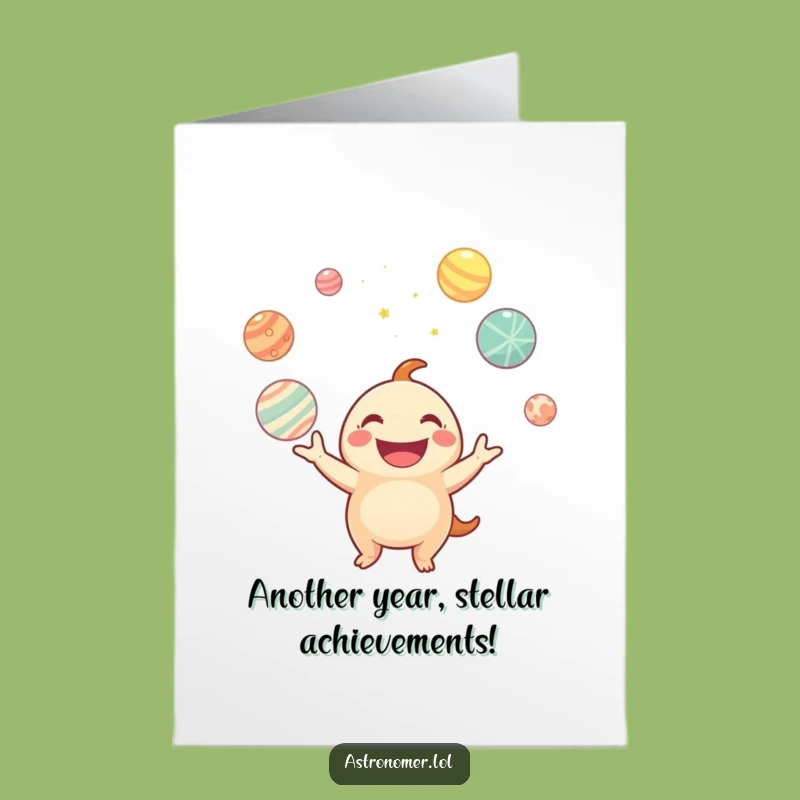 Free Printable Happy Birthday Card: Juggling Planets Creature Fun!