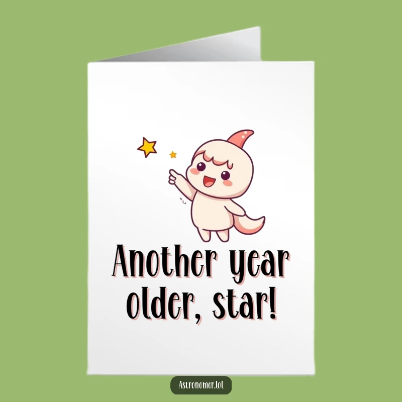 Free Printable Birthday Card: Cute Character Reaches for Stars - Funny Downloadable Gift