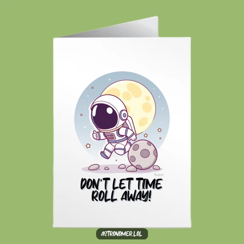 Funny Free Printable Birthday Card: Astronaut Moon Chase - Humorous Downloadable