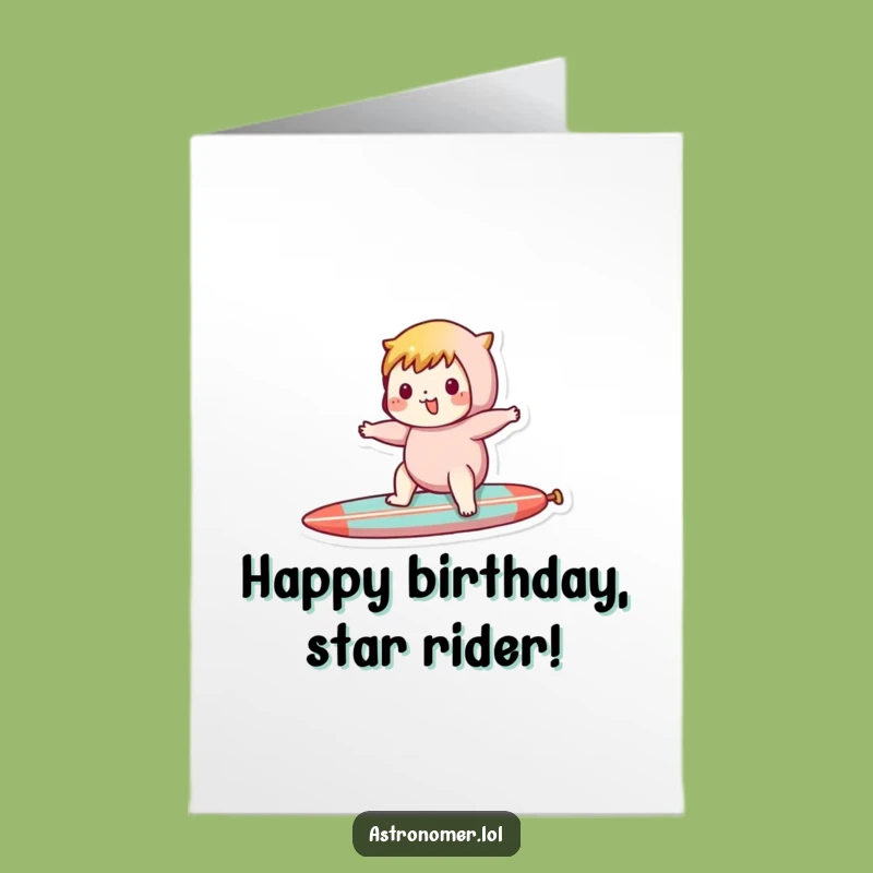 Free Printable Birthday Card: Comet Surfer, Funny Downloadable Gift for a Thrill