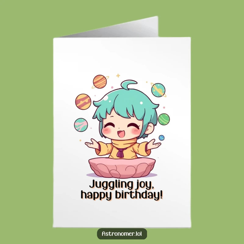 Free Printable Birthday Card: Planet Juggler, Funny Downloadable Gift for Cosmic Celebrations