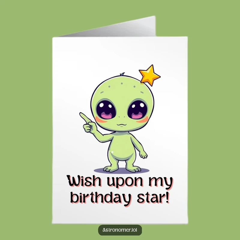 Free Printable Birthday Card: Cute Alien Wishes You Happy Birthday!