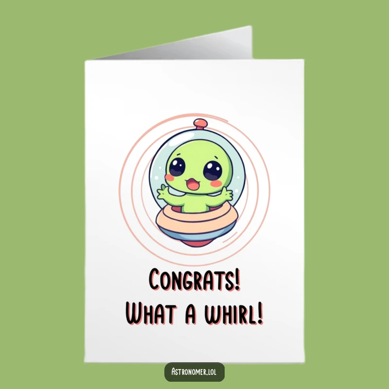 Free Printable Congrats Card: Alien's Dizzy Win Celebration!