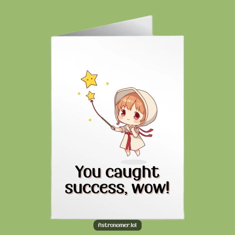 Free Printable Congrats Card: Star Catcher, Funny Downloadable Gift for Success