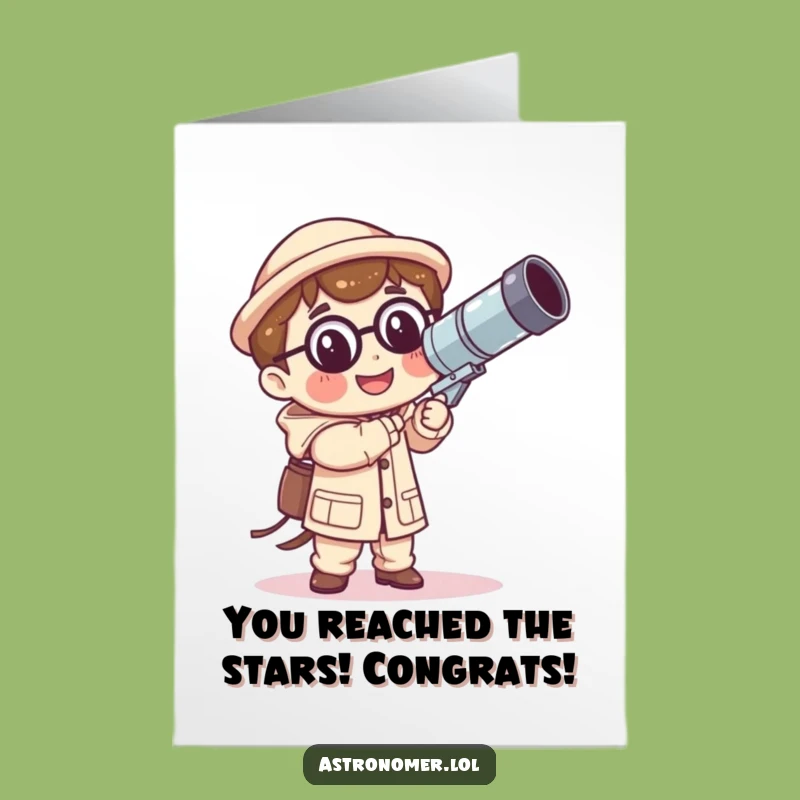 Hilarious Free Printable Congrats Card: Kawaii Astronomer Telescope Downloadable Art