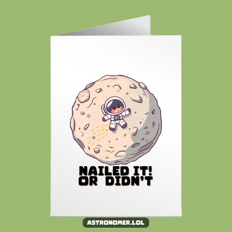 Free Printable Congratulations Card: Oops! Astronaut Crash - Funny Downloadable