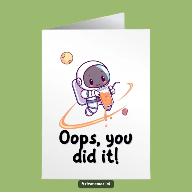 Congrats Card Free Printable: Spilling Astronaut, Humorous Downloadable Gift