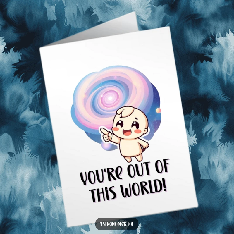 Funny Free Printable Congratulations Card: an alien joyfully points at a spectacular swirling galaxy.