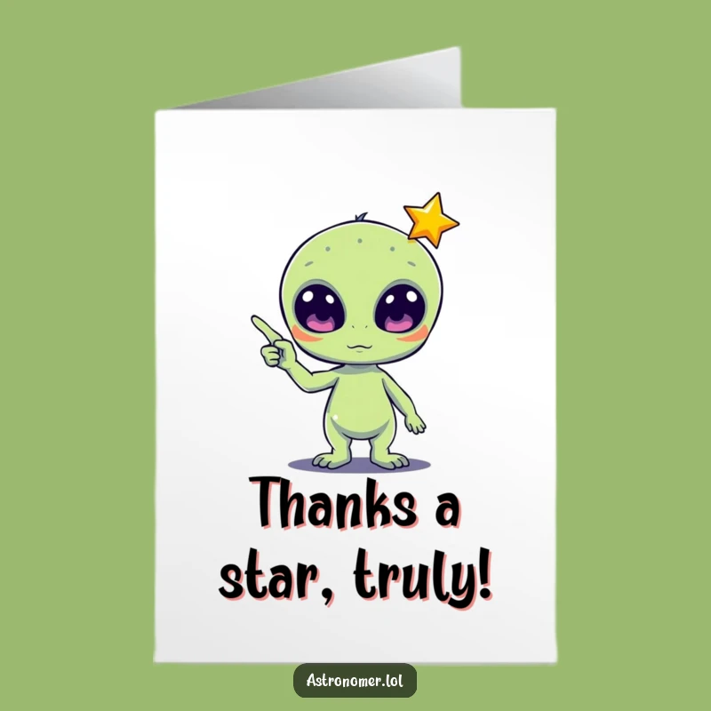 Free Printable Thank You Card: Alien Appreciation, Print and Go!