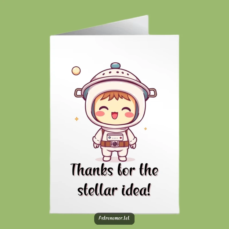 Funny Free Printable Thank You Card: Colander Astronomer Thanks