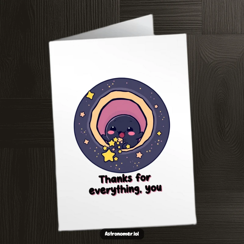 Funny Free Printable Thank You Card: A cheerful black hole playfully slurping small stars, great for DIY thanks.
