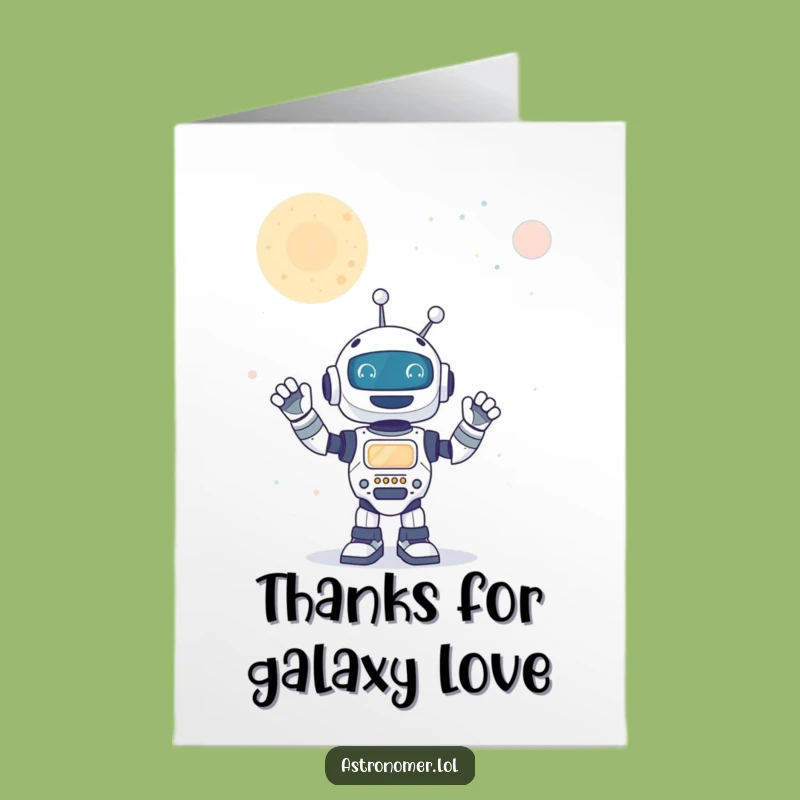 Free Printable Thank You Card: Robot's Galactic Thanks, Print Now!