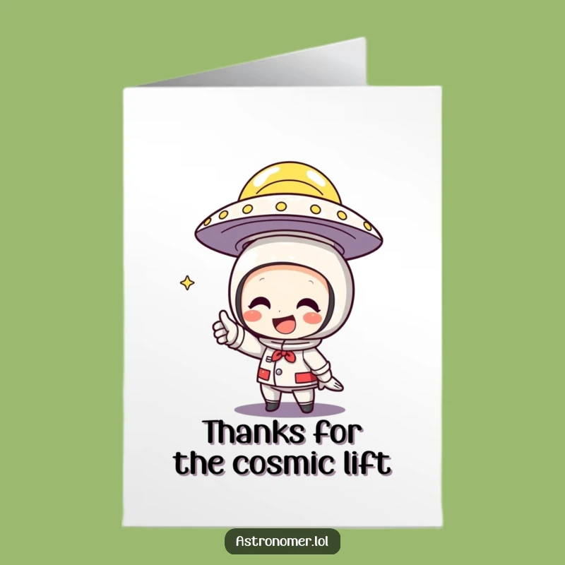 Free Printable Thank You Card: UFO Enthusiast, Humorous Downloadable for Galactic Gratitude