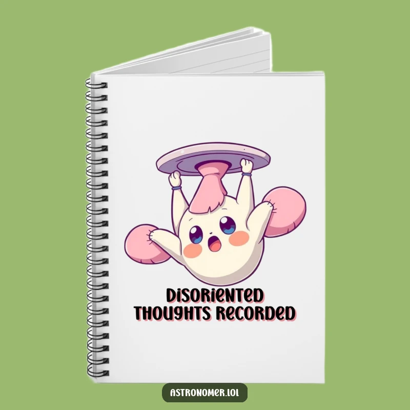 Funny Zero Gravity Creature Notebook: Jot Down Thoughts from Orbit