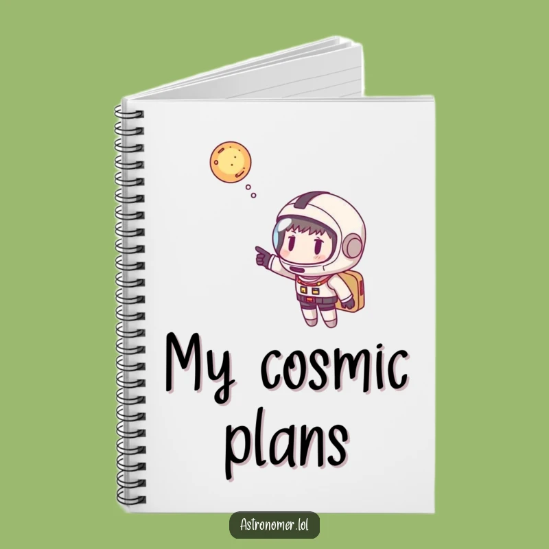 Funny Space Journal: Humorous Astronaut Notebook Gift for Galactic Ideas